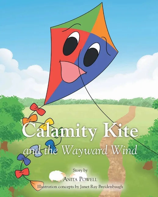 Calamity Kite: and the Wayward Wind - Paperback