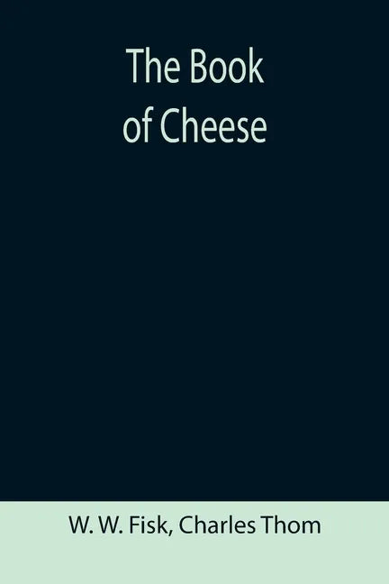 The Book of Cheese - Paperback