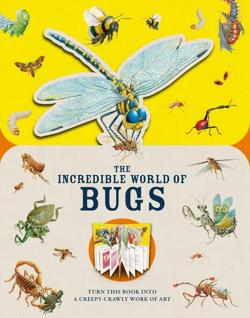 Paperscapes: The Incredible World of Bugs: Turn This Book Into a Creepy-Crawly Work of Art - Hardcover