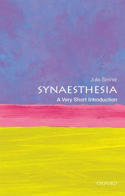 Synaesthesia: A Very Short Introduction - Paperback