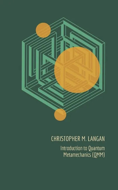 Introduction to Quantum Metamechanics (QMM) - Paperback