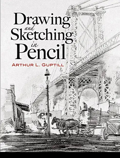 Drawing and Sketching in Pencil - Paperback