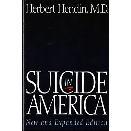 Suicide in America (New and Expanded) - Paperback
