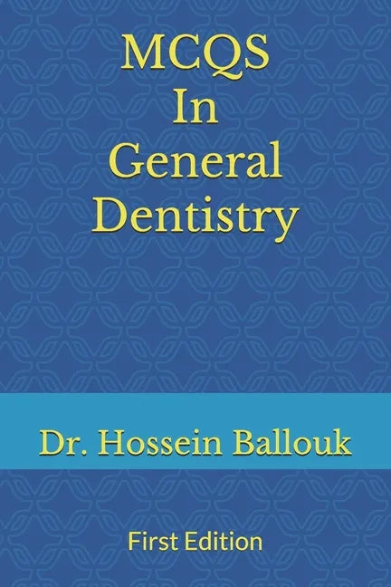 MCQs In General Dentistry: To Prepare For Prometric Exam - Paperback