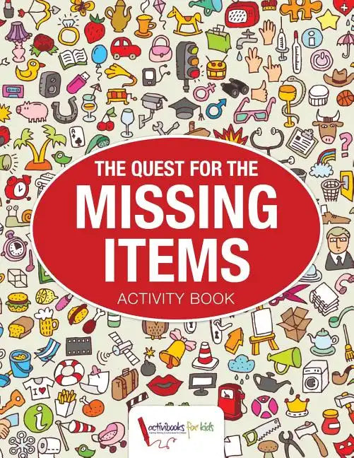 The Quest for the Missing Items - Paperback
