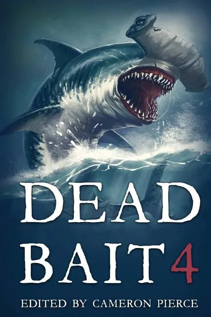Dead Bait 4 - Paperback