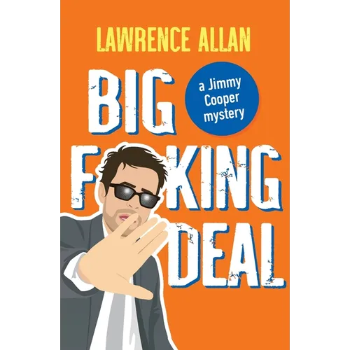 Big F@!king Deal - Paperback