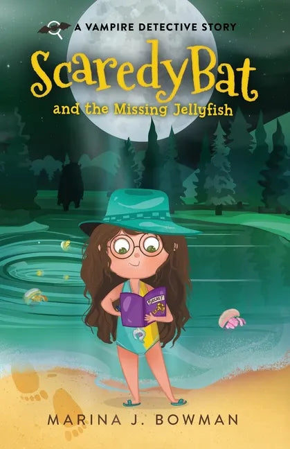 Scaredy Bat and the Missing Jellyfish: Full Color - Paperback