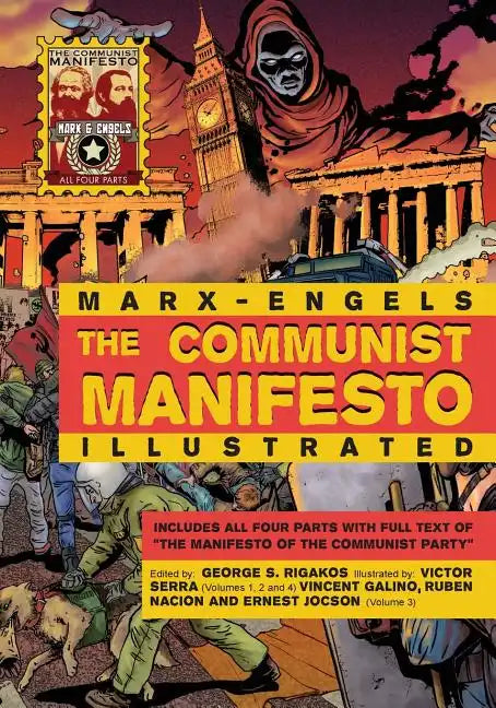 The Communist Manifesto Illustrated: All Four Parts - Paperback
