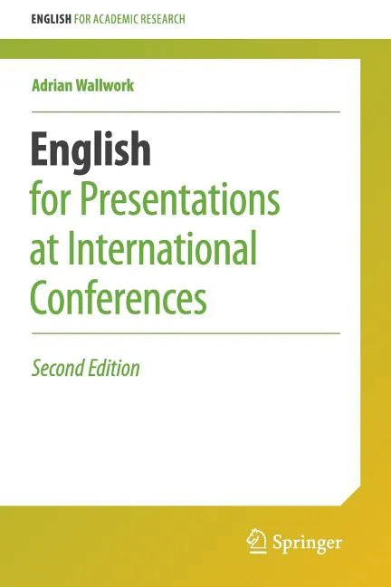 English for Presentations at International Conferences - Paperback