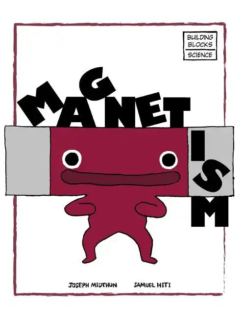 Magnetism - Hardcover