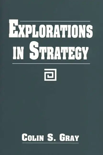 Explorations in Strategy - Paperback