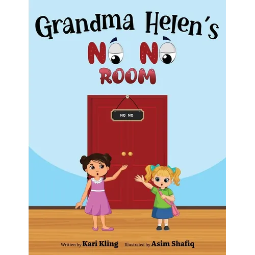 Grandma Helen's No No Room - Paperback