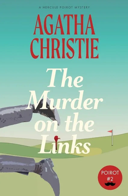 The Murder on the Links: A Hercule Poirot Mystery (Warbler Classics) - Paperback