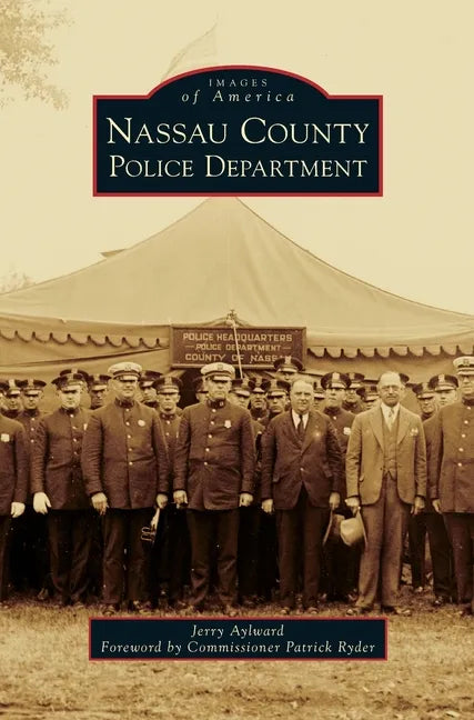 Nassau County Police Department - Hardcover