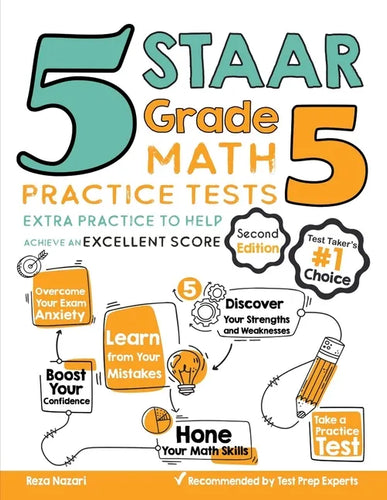 5 STAAR Grade 5 Math Practice Tests: Extra Practice to Help Achieve an Excellent Score - Paperback