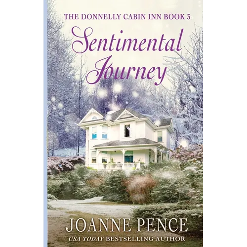 Sentimental Journey: The Donnelly Cabin Inn - Paperback