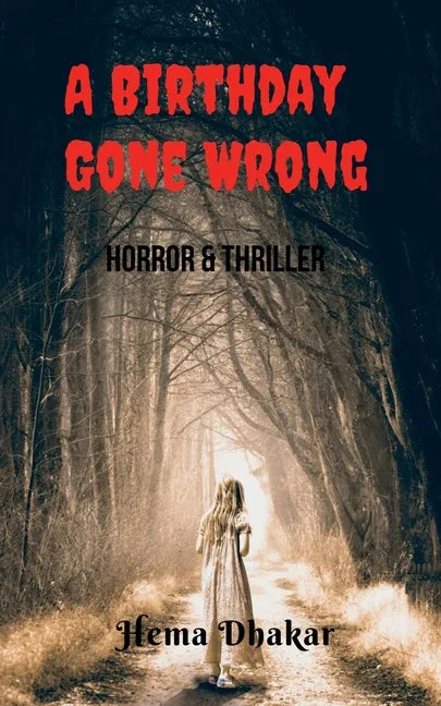 A Birthday Gone Wrong - Paperback