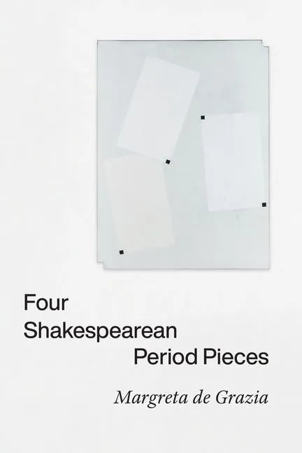 Four Shakespearean Period Pieces - Hardcover