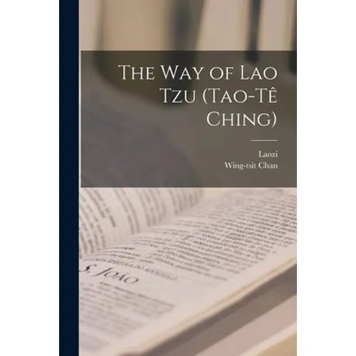 The Way of Lao Tzu (Tao-t? Ching) - Paperback