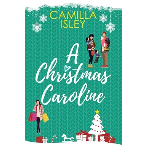 A Christmas Caroline: A Second Chance, Amnesia Romantic Comedy - Paperback