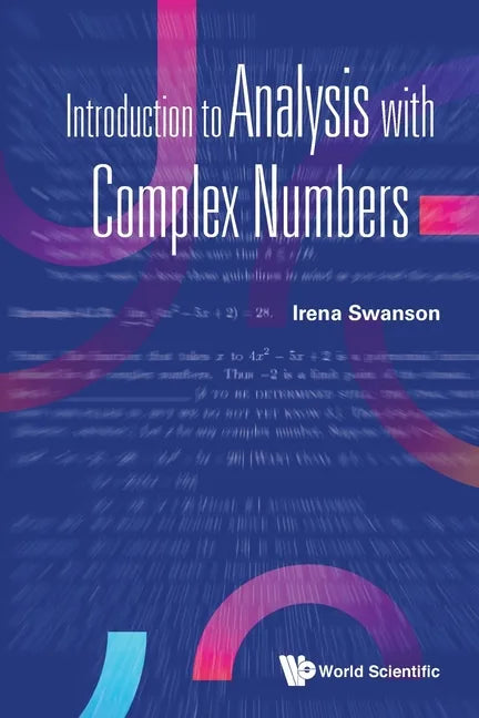 Introduction to Analysis with Complex Numbers - Paperback