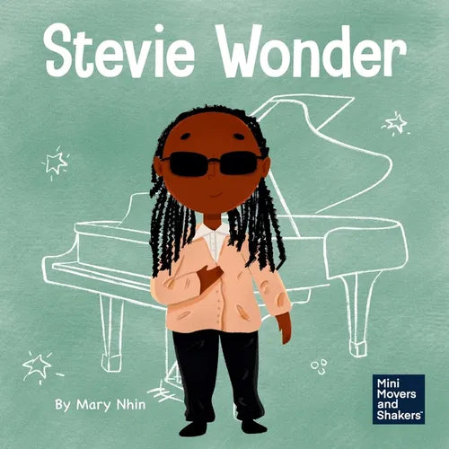 Stevie Wonder: A Kid's Book About Having Vision - Paperback