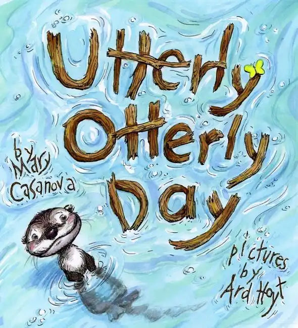 Utterly Otterly Day - Hardcover
