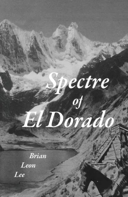 Spectre of El Dorado - Paperback