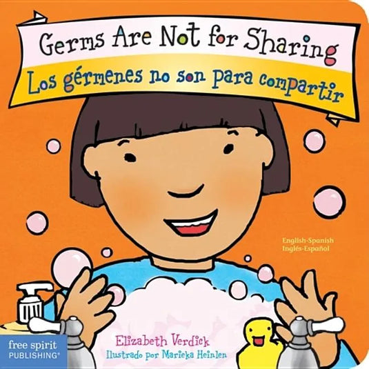 Germs Are Not for Sharing / Los Gérmenes No Son Para Compartir Board Book - Board Book