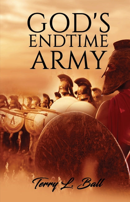 God's Endtime Army - Paperback