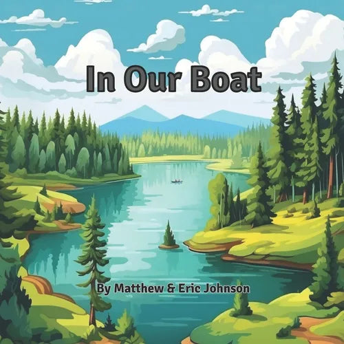 In Our Boat: Fishing book for kids 3-5 - Paperback