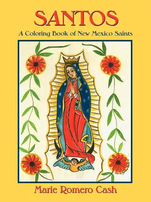 Santos, a Coloring Book of New Mexico Saints - Paperback
