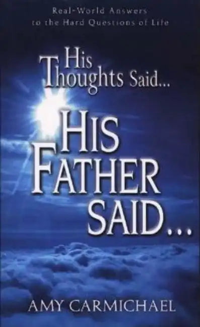 His Thoughts Said, His Father Said - Paperback