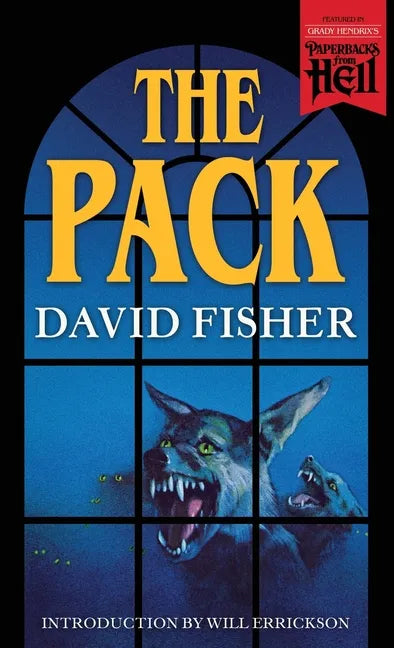 The Pack (Paperbacks from Hell) - Paperback