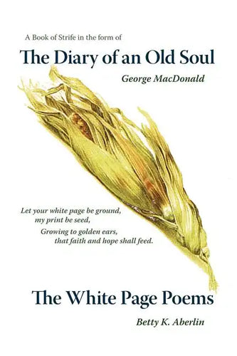 The Diary of an Old Soul & the White Page Poems - Paperback