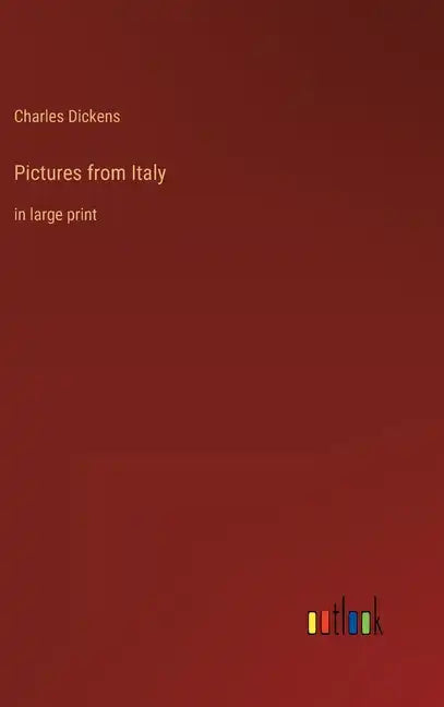 Pictures from Italy: in large print - Hardcover