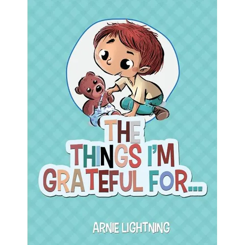 The Things I'm Grateful For... - Paperback