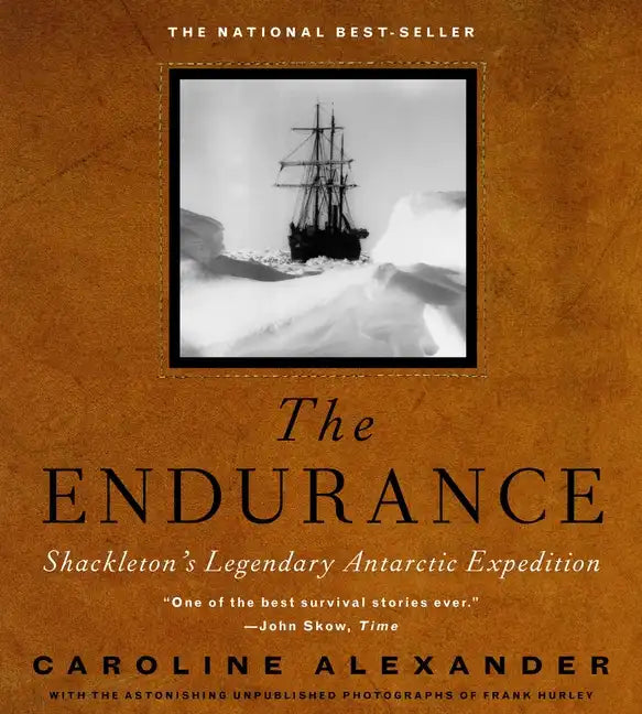 The Endurance: Shackleton's Legendary Antarctic Expedition - Hardcover