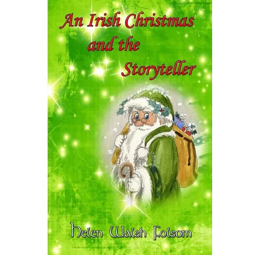 An Irish Christmas and the Storyteller - Paperback