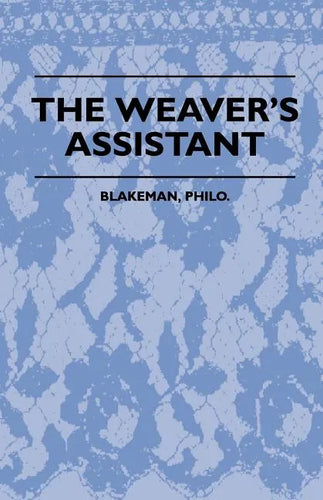 The Weaver's Assistant - Paperback