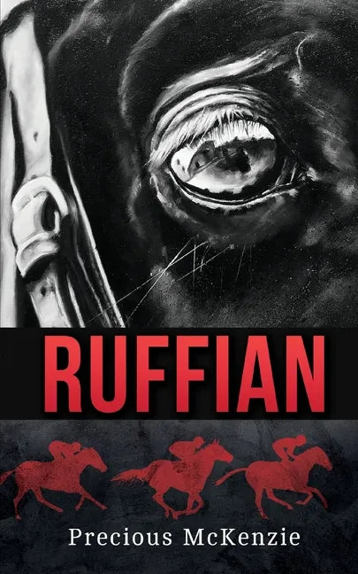 Ruffian: The Greatest Thoroughbred Filly - Paperback