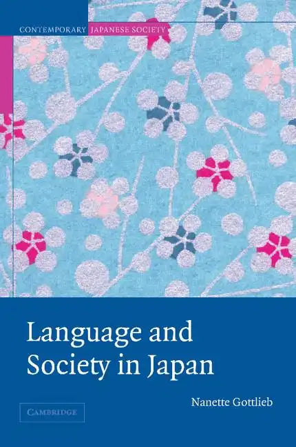 Language and Society in Japan - Paperback
