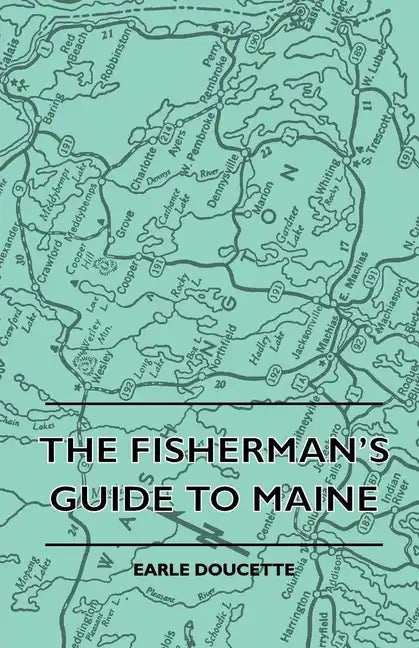 The Fisherman's Guide to Maine - Paperback
