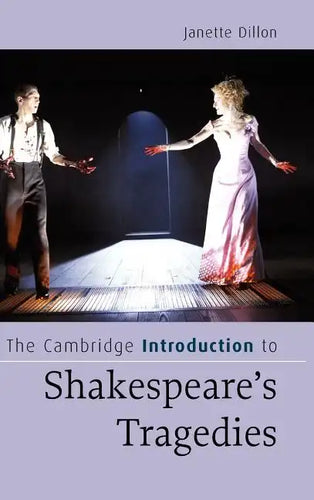 The Cambridge Introduction to Shakespeare's Tragedies - Hardcover