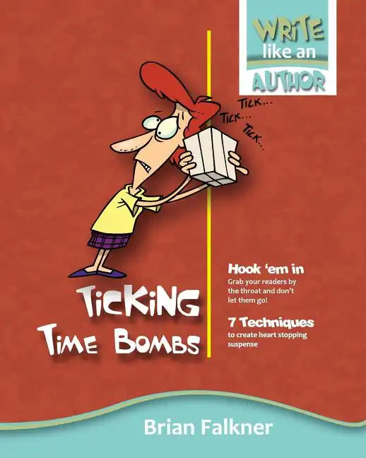 Ticking Time Bombs - Paperback