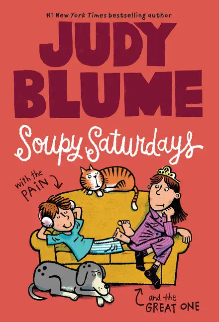 Soupy Saturdays with the Pain and the Great One - Paperback