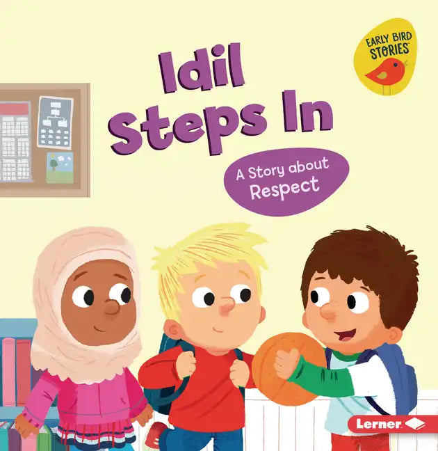 IDIL Steps in: A Story about Respect - Paperback