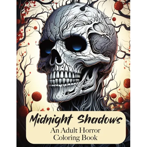 Midnight Shadows: An Adult Horror Coloring Book - Paperback