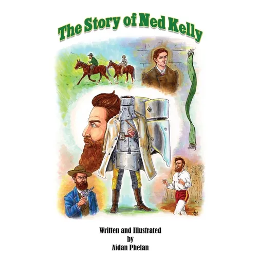 The Story of Ned Kelly - Paperback
